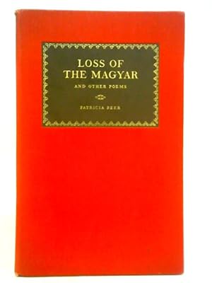 Imagen del vendedor de Loss of the Magyar and Other Poems a la venta por World of Rare Books