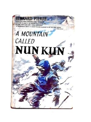 Bild des Verkufers fr A Mountain called Nun Kun zum Verkauf von World of Rare Books