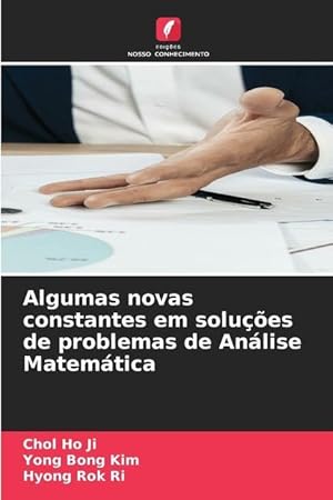 Seller image for Algumas novas constantes em solues de problemas de Anlise Matemtica for sale by moluna