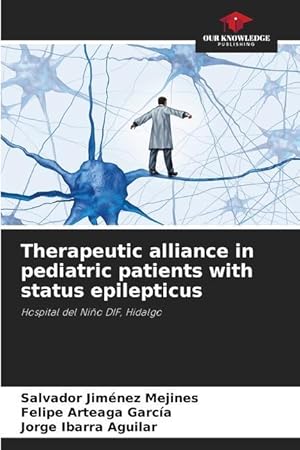 Immagine del venditore per Therapeutic alliance in pediatric patients with status epilepticus venduto da moluna