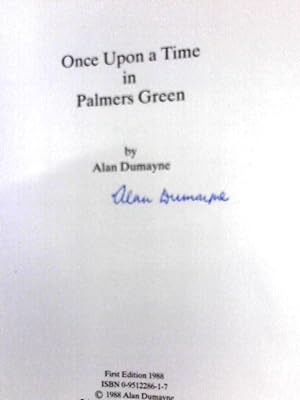 Imagen del vendedor de Once Upon A Time In Palmers Green a la venta por World of Rare Books