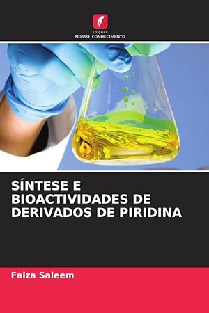 Seller image for SNTESE E BIOACTIVIDADES DE DERIVADOS DE PIRIDINA for sale by moluna