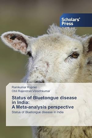 Seller image for Status of Bluetongue disease in India: A Meta-analysis perspective for sale by moluna