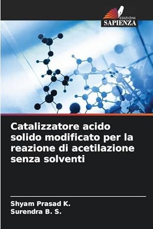 Seller image for Catalizzatore acido solido modificato per la reazione di acetilazione senza solventi for sale by moluna