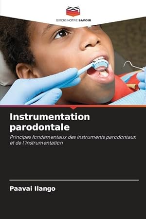 Bild des Verkufers fr Instrumentation parodontale zum Verkauf von moluna