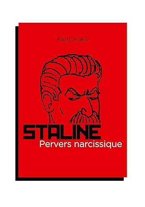 Seller image for Staline, pervers narcissique for sale by moluna