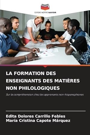 Immagine del venditore per LA FORMATION DES ENSEIGNANTS DES MATIRES NON PHILOLOGIQUES venduto da moluna