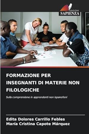 Immagine del venditore per FORMAZIONE PER INSEGNANTI DI MATERIE NON FILOLOGICHE venduto da moluna