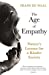 Seller image for The Age of Empathy: Nature's Lessons for a Kinder Society [Soft Cover ] for sale by booksXpress