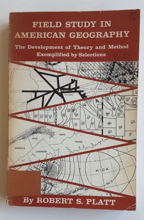 Seller image for Field Study in American Geography. The Development of Theory and Method Exemplified by Selections. for sale by BuchKunst-Usedom / Kunsthalle