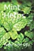 Imagen del vendedor de Mint Herbs [Soft Cover ] a la venta por booksXpress