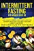 Image du vendeur pour Intermittent Fasting for Women over 50: Start A Healthy Weight Loss Lifestyle With This Cookbook and Detoxify Your Body, Increasing Longevity & Energy. Enjoy A New Fit Life With Tasty Recipes. [Soft Cover ] mis en vente par booksXpress