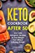 Seller image for Keto Cookbook After 50: Low Carb, Ketogenic Recipes to Lose Weight Fast without Suffering Hunger [Soft Cover ] for sale by booksXpress