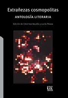 Seller image for EXTRAEZAS COSMOPOLITAS. ANTOLOGA LITERARIA for sale by Librera Anticuaria Galgo