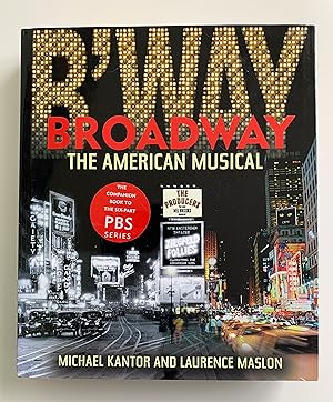 Broadway: The American Musical.