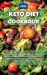 Seller image for Keto Diet Cookbook: Easy, Simple and Basic Ketogenic Diet Recipes with Low Carb Dishes to Living the Keto Lifestyle. Healthy Recipes That Will Heal Your Body & Help You Lose Weight. [Hardcover ] for sale by booksXpress