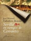 Imagen del vendedor de LA SEVILLA DE CERVANTES a la venta por AG Library