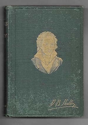 The Poetical Works of Percy Bysshe Shelley