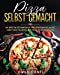 Image du vendeur pour Pizza Selbst Gemacht: Die Besten Pizzarezepte und Geheimnisse um die Kunst der Italienischen Pizza zu Beherrschen [Soft Cover ] mis en vente par booksXpress