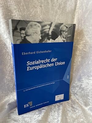 Bild des Verkufers fr Sozialrecht der Europischen Union zum Verkauf von Antiquariat Jochen Mohr -Books and Mohr-
