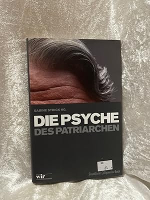 Bild des Verkufers fr Die Psyche des Patriarchen zum Verkauf von Antiquariat Jochen Mohr -Books and Mohr-