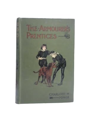 Seller image for The Armourer's Prentices for sale by World of Rare Books