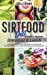 Seller image for Sirtfood Diet Cookbook For Beginners - Breakfast and Lunch: How to Use the Sirtuins Foods to Fast Weight Loss with Quick and Easy Recipes and Why Once You Start Using Them You Can't Stop Eating Them [Hardcover ] for sale by booksXpress