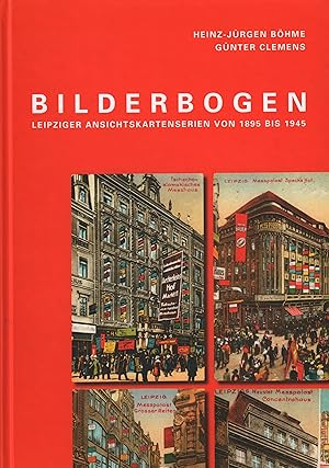 Bild des Verkufers fr Bilderbogen Leipziger Ansichtskartenserien von 1895 bis 1945 zum Verkauf von Leipziger Antiquariat