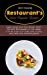 Seller image for Restaurant's Most Popular Recipes: Super Simple And Fast Recipes From The Best Restaurant In The World. Cook Like A Pro And Start Save Money And Time With Amazing Dishes [Hardcover ] for sale by booksXpress