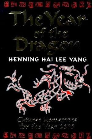 Immagine del venditore per The Year of the Dragon: Chinese Horoscopes for the Year 2000 venduto da WeBuyBooks