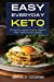 Bild des Verkufers fr Easy Everyday Keto: 50 Easy Keto Recipes for Busy People to Keep A ketogenic Diet Lifestyle. [Soft Cover ] zum Verkauf von booksXpress