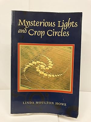 Seller image for Mysterious Lights and Crop Circles for sale by Chamblin Bookmine