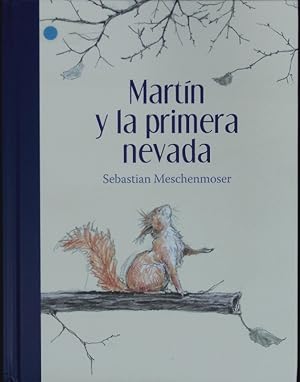 Immagine del venditore per Martin y la primera nevada. venduto da Antiquariat Bookfarm