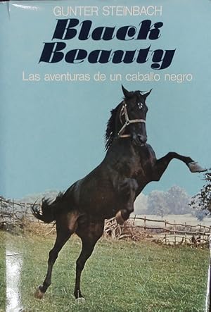 Bild des Verkufers fr Black Beauty. Las aventuras de un caballo negro. zum Verkauf von Antiquariat Bookfarm