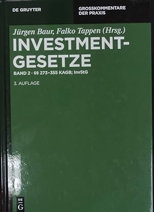 Seller image for Investment-Gesetze. Bd. 2.  273 - 355 KAGB; InvStG. for sale by Antiquariat Bookfarm