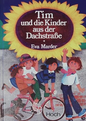 Imagen del vendedor de Tim und die Kinder aus der Dachstrae. a la venta por Antiquariat Bookfarm