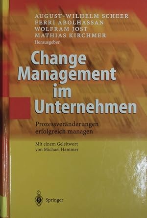 Seller image for Change Management Im Unternehmen. Prozessvernderungen Erfolgreich Managen. for sale by Antiquariat Bookfarm