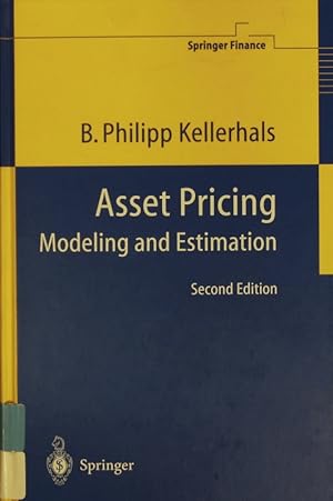 Seller image for Asset pricing. Modeling and estimation ; with 30 tables. for sale by Antiquariat Bookfarm