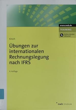 Bild des Verkufers fr bungen zur internationalen Rechnungslegung nach IFRS. zum Verkauf von Antiquariat Bookfarm