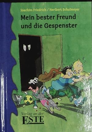 Seller image for Mein bester Freund und die Gespenster. for sale by Antiquariat Bookfarm
