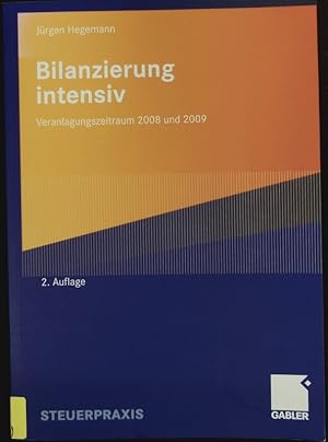 Bild des Verkufers fr Bilanzierung Intensiv. Veranlagungszeitraum 2008 Und 2009. zum Verkauf von Antiquariat Bookfarm