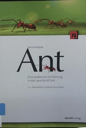 Immagine del venditore per Ant. Eine praktische Einfhrung in das Java-Build-Tool. venduto da Antiquariat Bookfarm