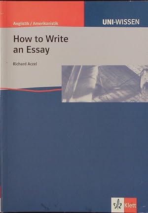 Bild des Verkufers fr How to write an essay. zum Verkauf von Antiquariat Bookfarm