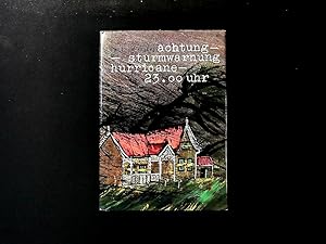 Seller image for achtung-sturmwarnung hurricane-23.00 Uhr. for sale by Antiquariat Bookfarm