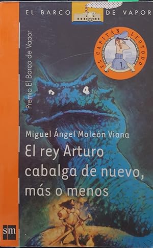 Bild des Verkufers fr EL REY ARTURO CABALGA DE NUEVO, MAS O MENOS. zum Verkauf von Libreria Lopez de Araujo