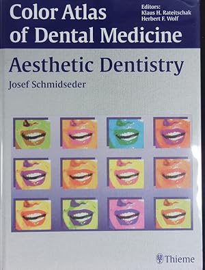 Seller image for Aesthetic Dentistry Color Atlas of Dental Medicine. for sale by Antiquariat Bookfarm