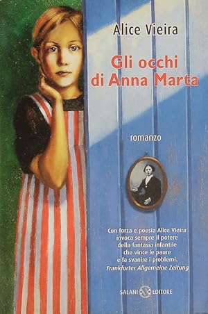Image du vendeur pour Gli occhi di Anna Marta. Romanzo. mis en vente par Antiquariat Bookfarm
