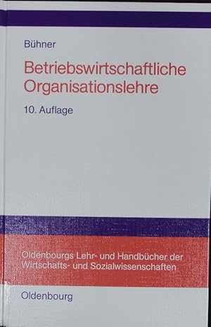 Bild des Verkufers fr Betriebswirtschaftliche Organisationslehre. zum Verkauf von Antiquariat Bookfarm