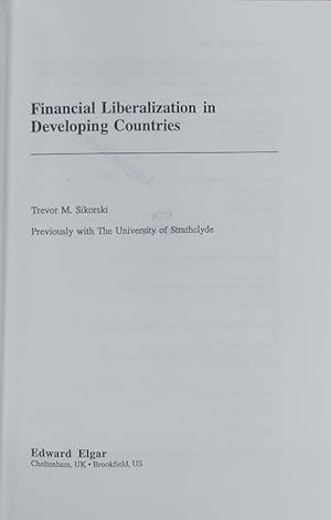 Bild des Verkufers fr Financial liberalization in developing countries. zum Verkauf von Antiquariat Bookfarm