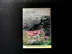 Seller image for achtung-sturmwarnung hurricane-23.00 Uhr. for sale by Antiquariat Bookfarm